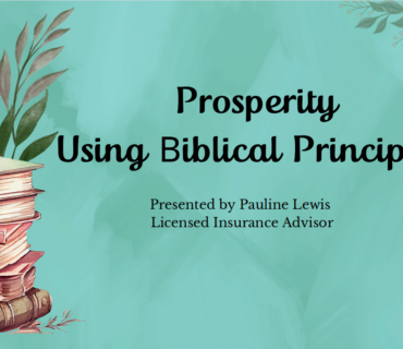 Prosperity Using Biblical Principles